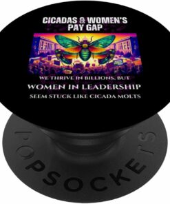 Thriving Cicadas, Stuck Women Leadership PopSocket