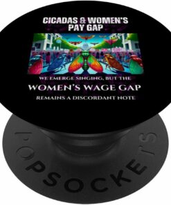 Singing Cicadas, Discordant Wage Gap PopSocket