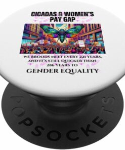 Broods Meet every 221 years, Gender Equality Wait Longer PopSocket