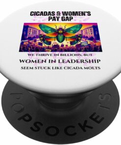 Thriving Cicadas, Stuck Women Leadership PopSocket