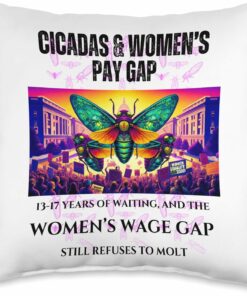 Cicadas Waiting Years, Wage Gap Unmoved Throw Pillow