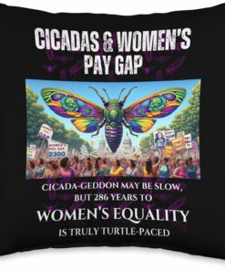 Cicada-Geddon Slow, 286 Years to EqualityTurtle-paced Throw Pillow