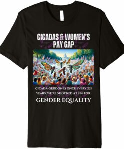 Cicada-Geddon Shocked at 286 Years for Equality T-Shirt