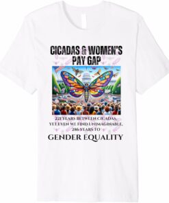 Cicadas : Between, 286 for Gender Equality Unimaginable T-Shirt