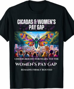 Underground Cicadas, Firm Wage Gap T-Shirt