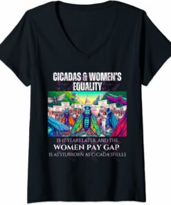 Cicadas : 17 Years Later, Pay Gap Remains V-Neck T-Shirt