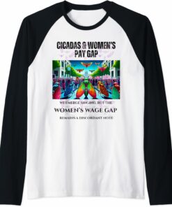 Singing Cicadas, Discordant Wage Gap Raglan T-Shirt