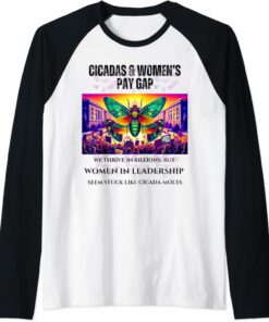 Thriving Cicadas, Stuck Women Leadership Raglan T-Shirt