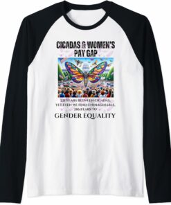 Cicadas : Between, 286 for Gender Equality Unimaginable Raglan T-Shirt