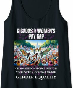 Cicada-Geddon Shocked at 286 Years for Equality Tank Top T-Shirt