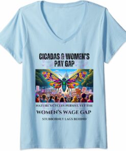 Cicadas : Nature Cycles, Wage Gap Lags V-Neck T-Shirt