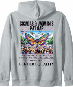 Cicadas : Between, 286 for Gender Equality Unimaginable Zip Hoodie