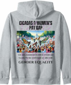 Cicada-Geddon Shocked at 286 Years for Equality Zip Hoodie