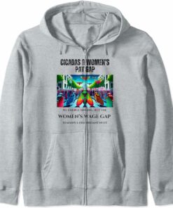 Singing Cicadas, Discordant Wage Gap Zip Hoodie